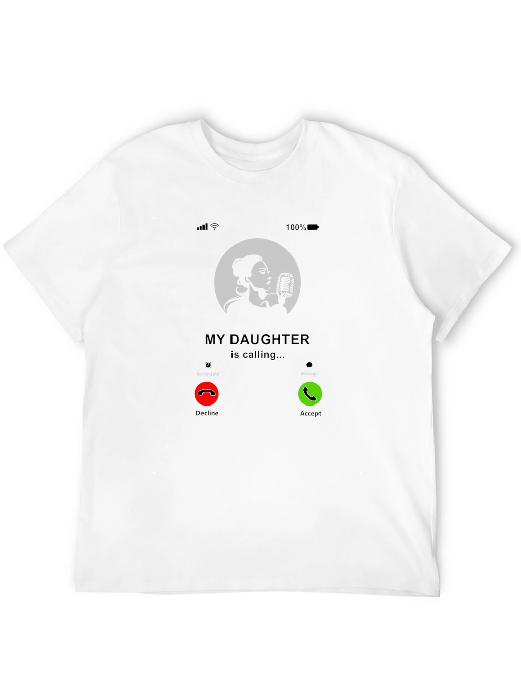 My Daughter Is Calling T-Shirt