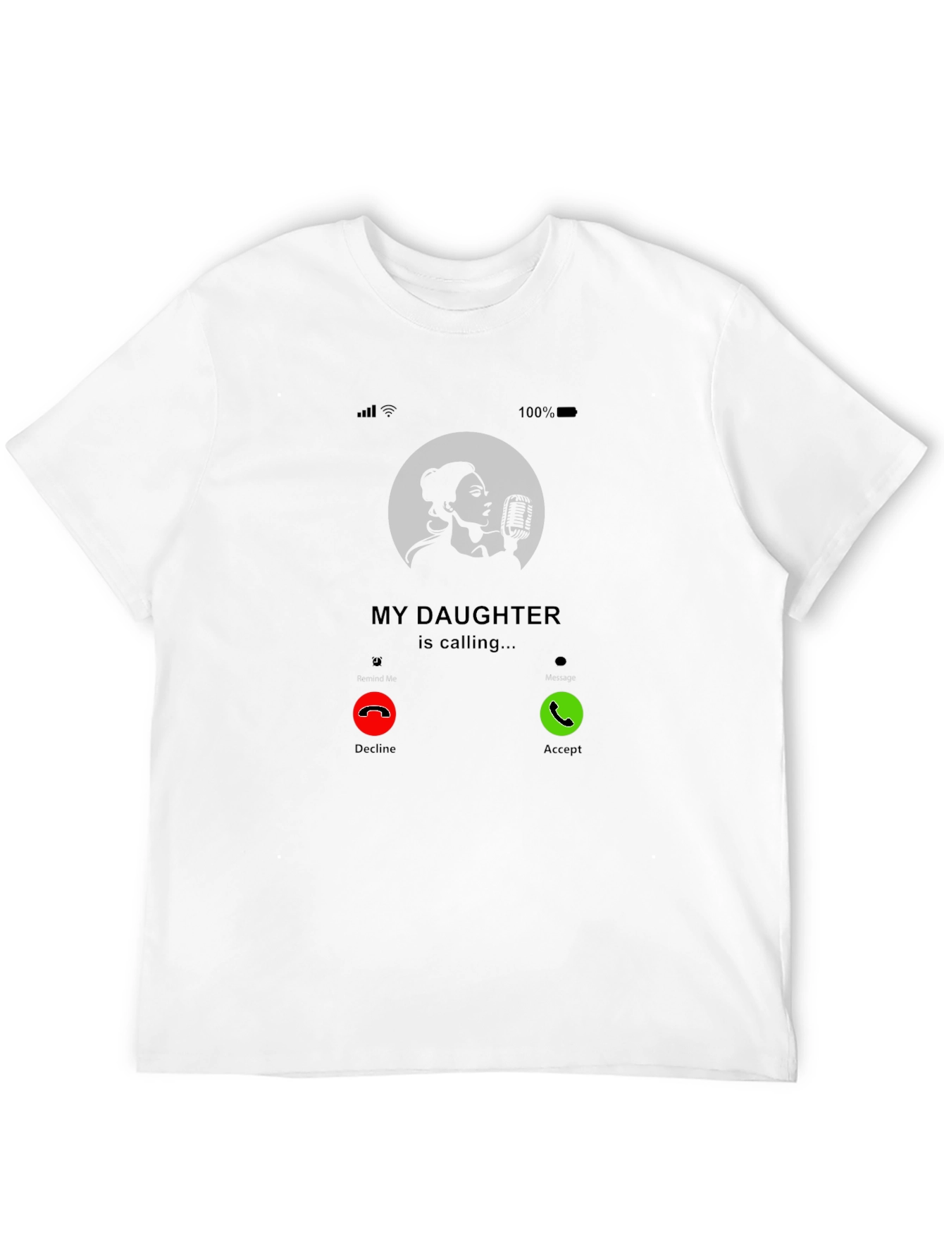 My Daughter Is Calling T-Shirt