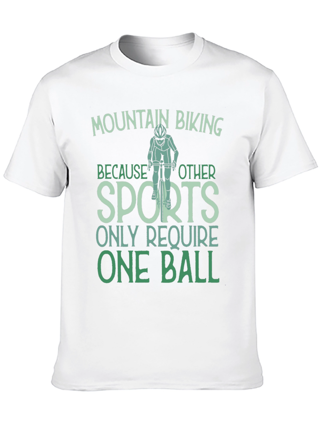Mountain Biking One Ball T-Shirt