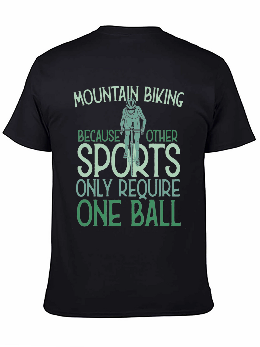 Mountain Biking One Ball T-Shirt