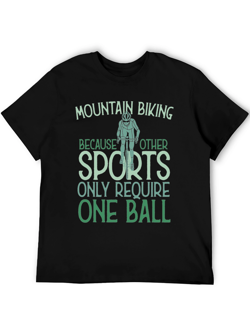 Mountain Biking One Ball T-Shirt