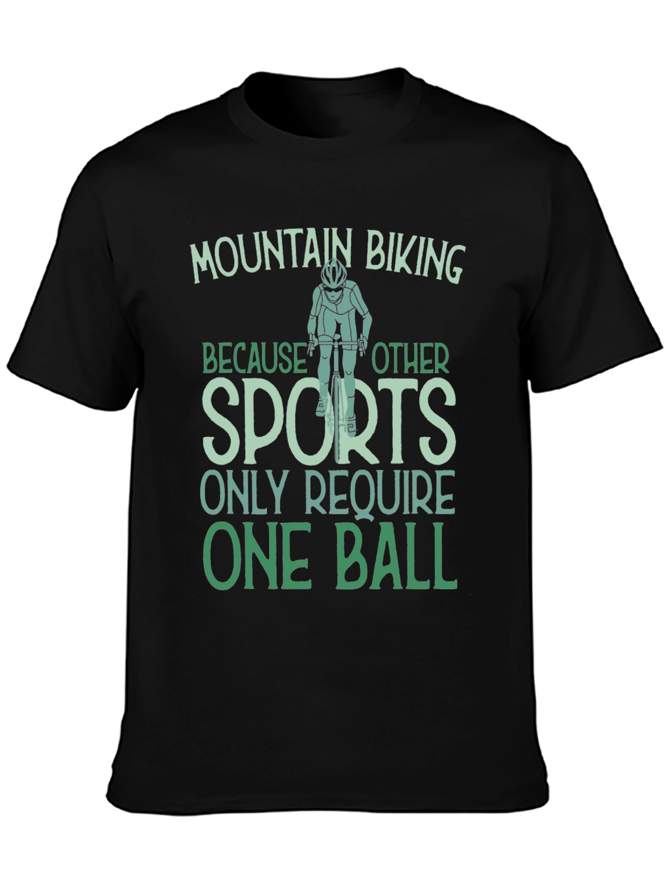 Mountain Biking One Ball T-Shirt