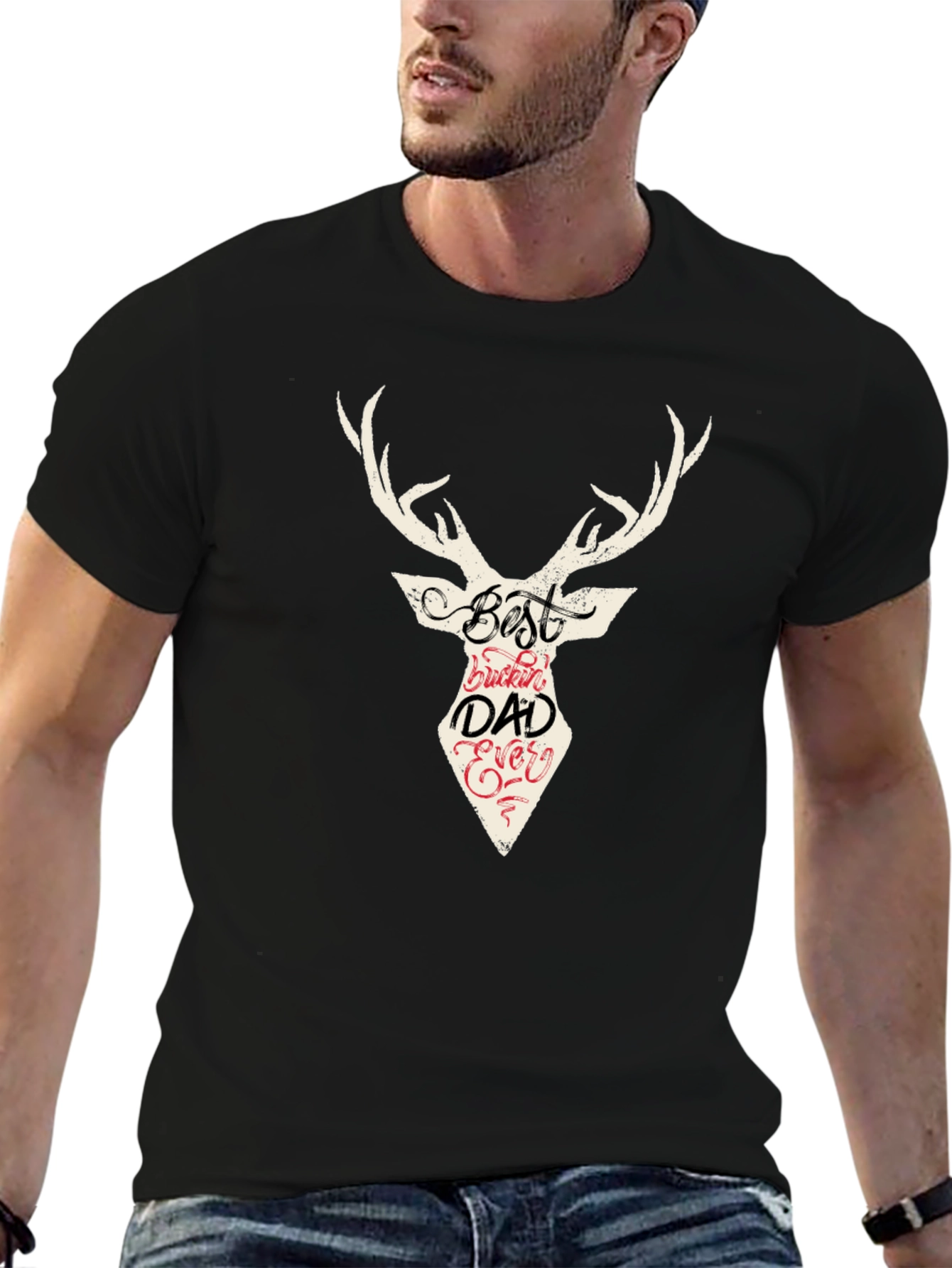 Best Buckin Dad Ever Deer Graphic T-Shirt