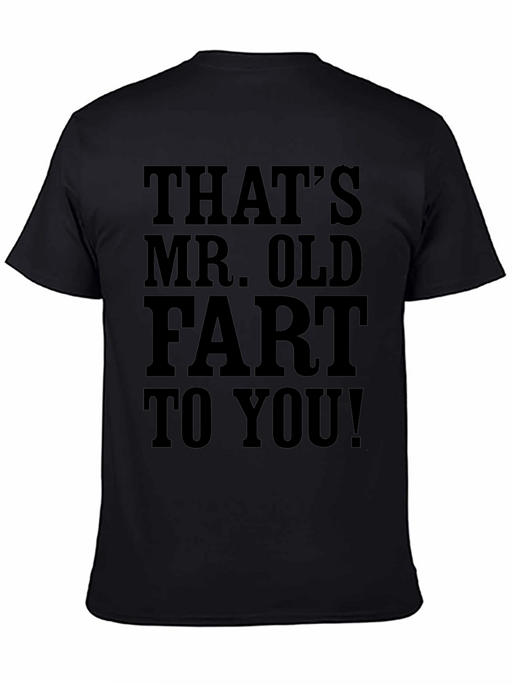 Funny Mr. Old Fart Black Graphic T-Shirt