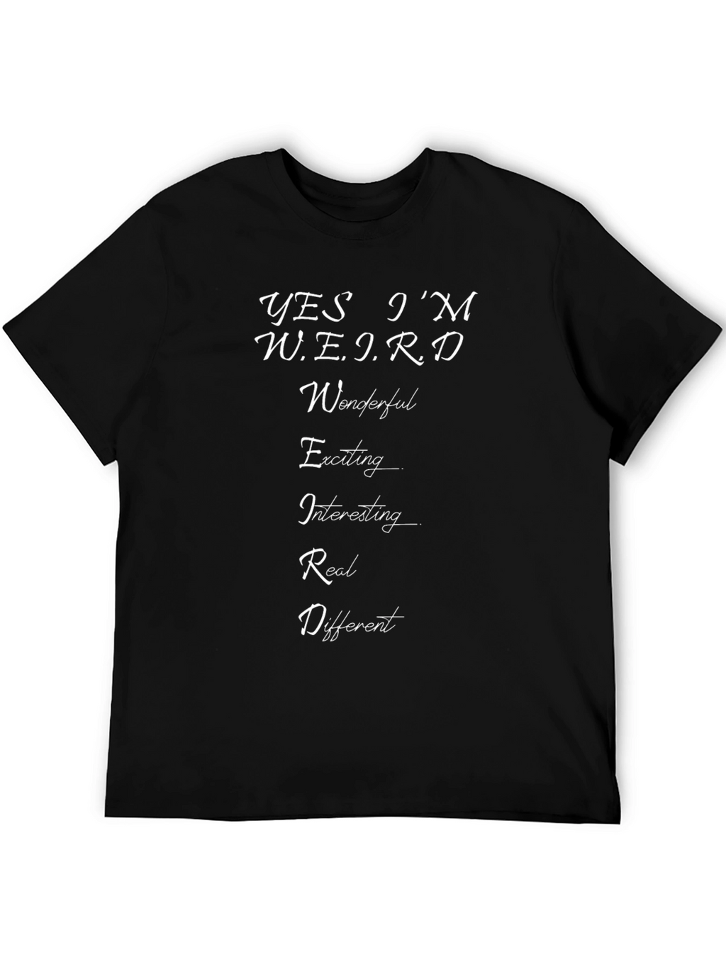 Yes Im Weird Black T-Shirt