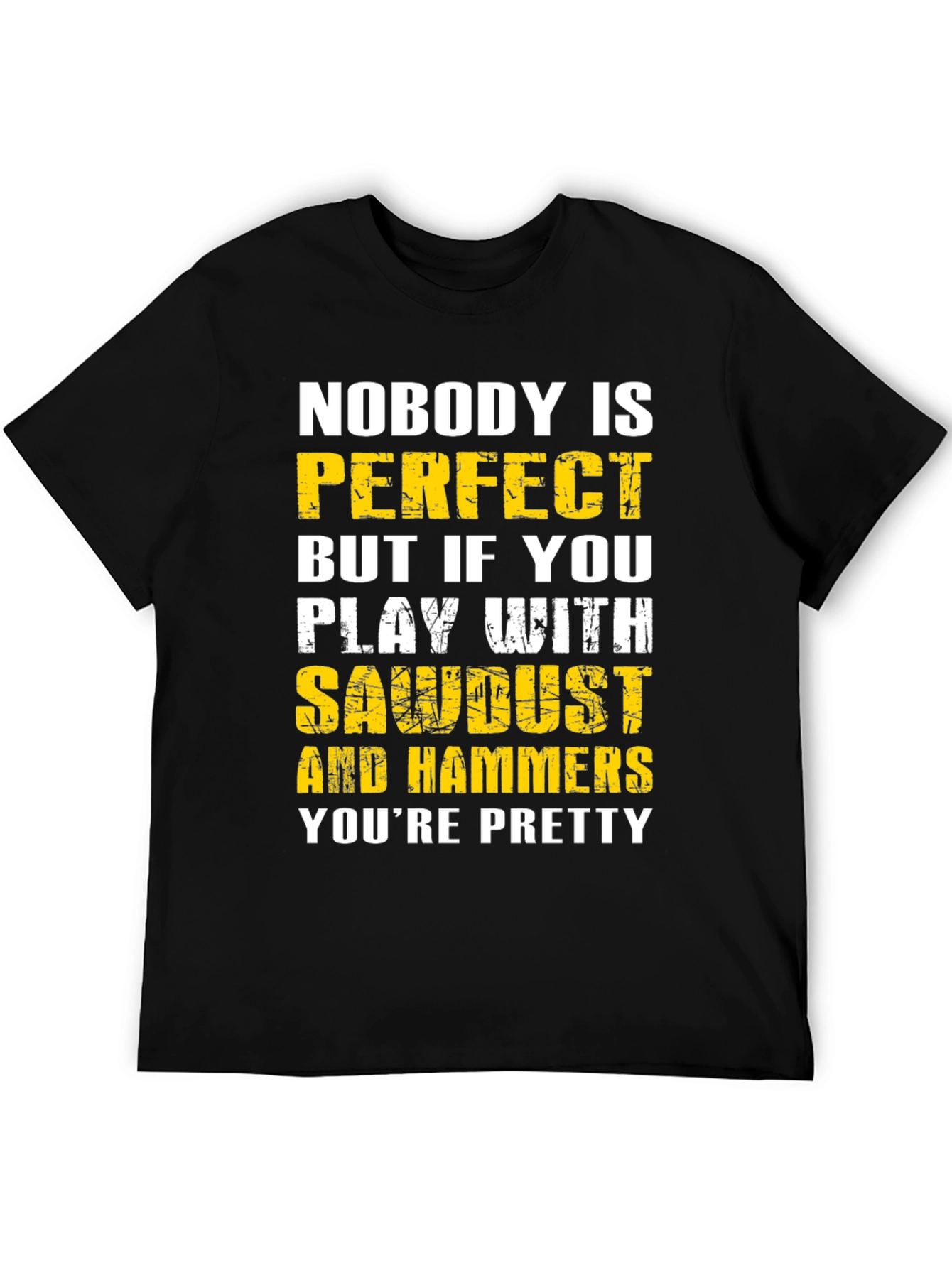 Sawdust and Hammers Graphic T-Shirt