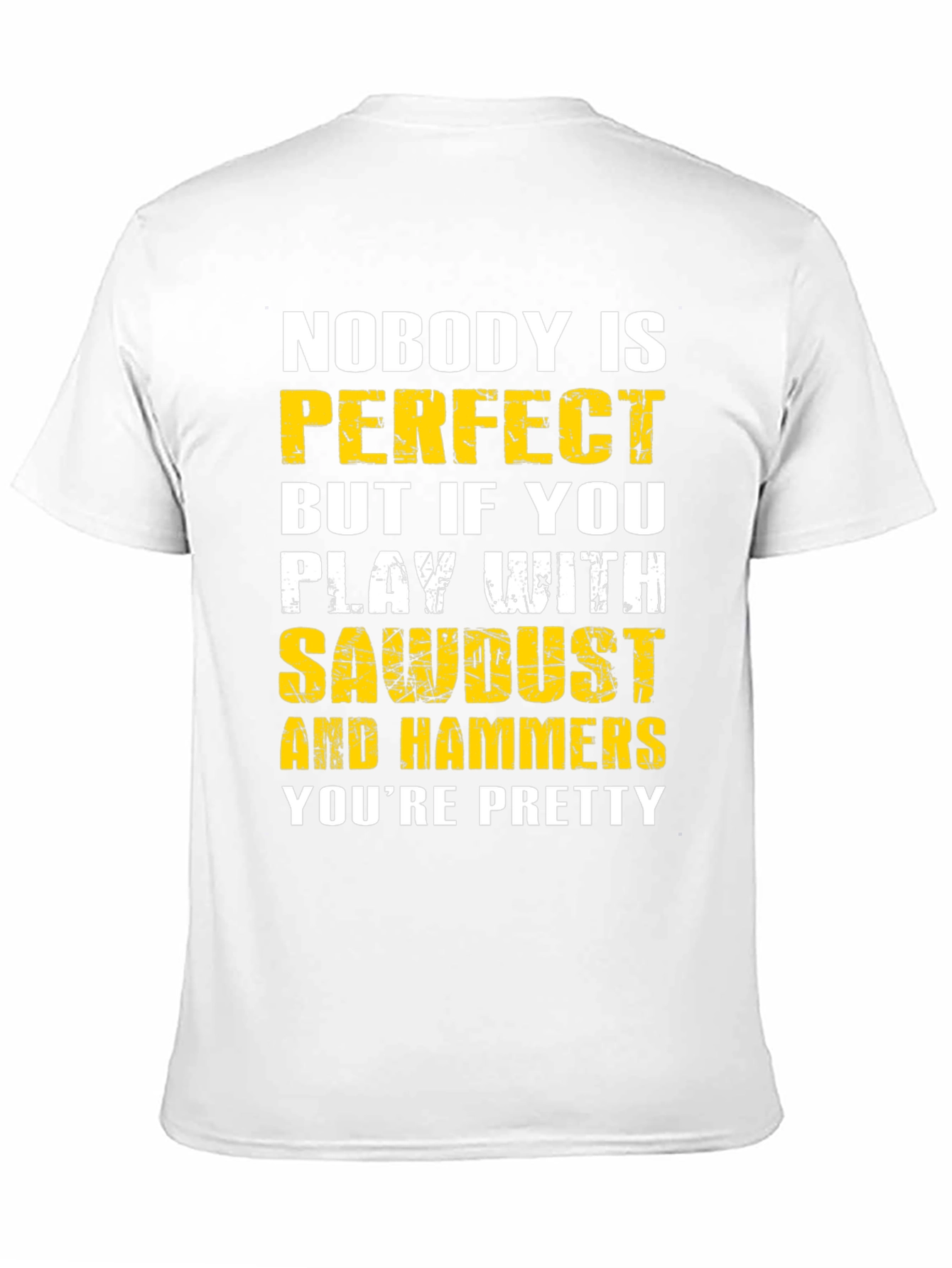 Sawdust and Hammers Graphic T-Shirt