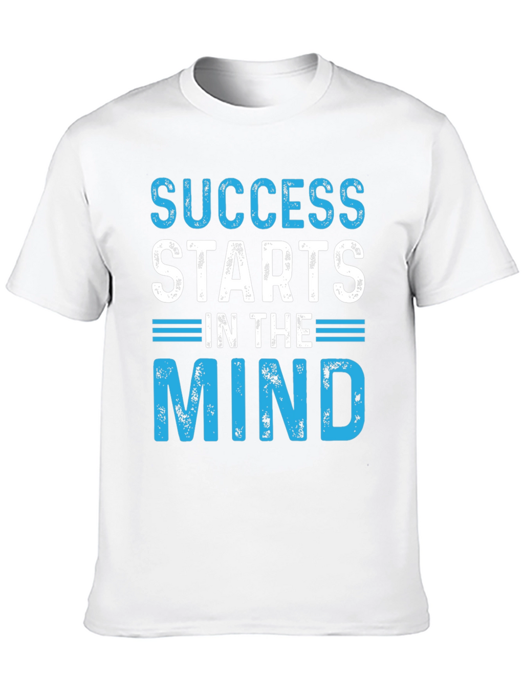Success Starts In The Mind T-Shirt
