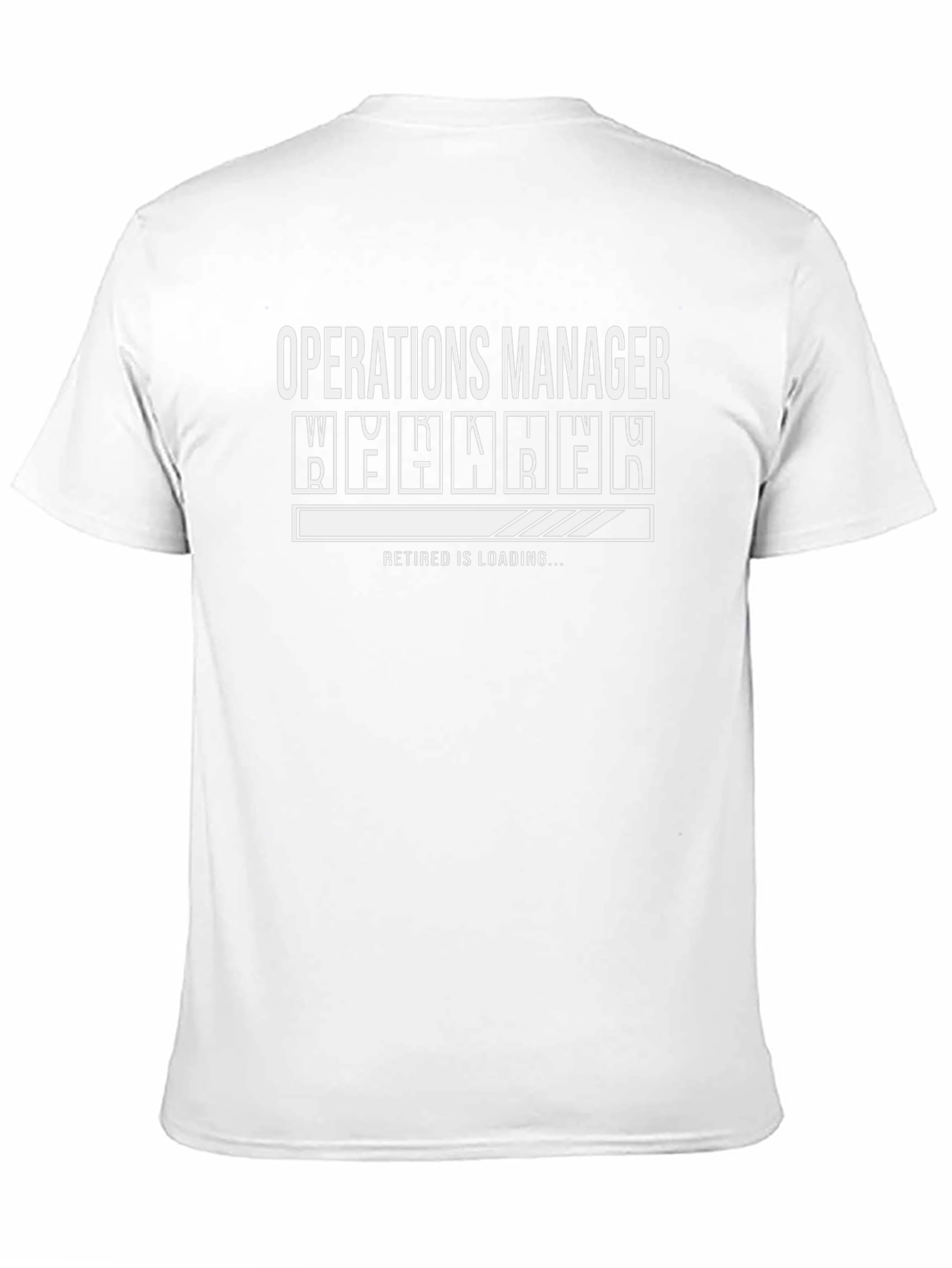 Operations Manager Retirement Loading Funny T-Shirt