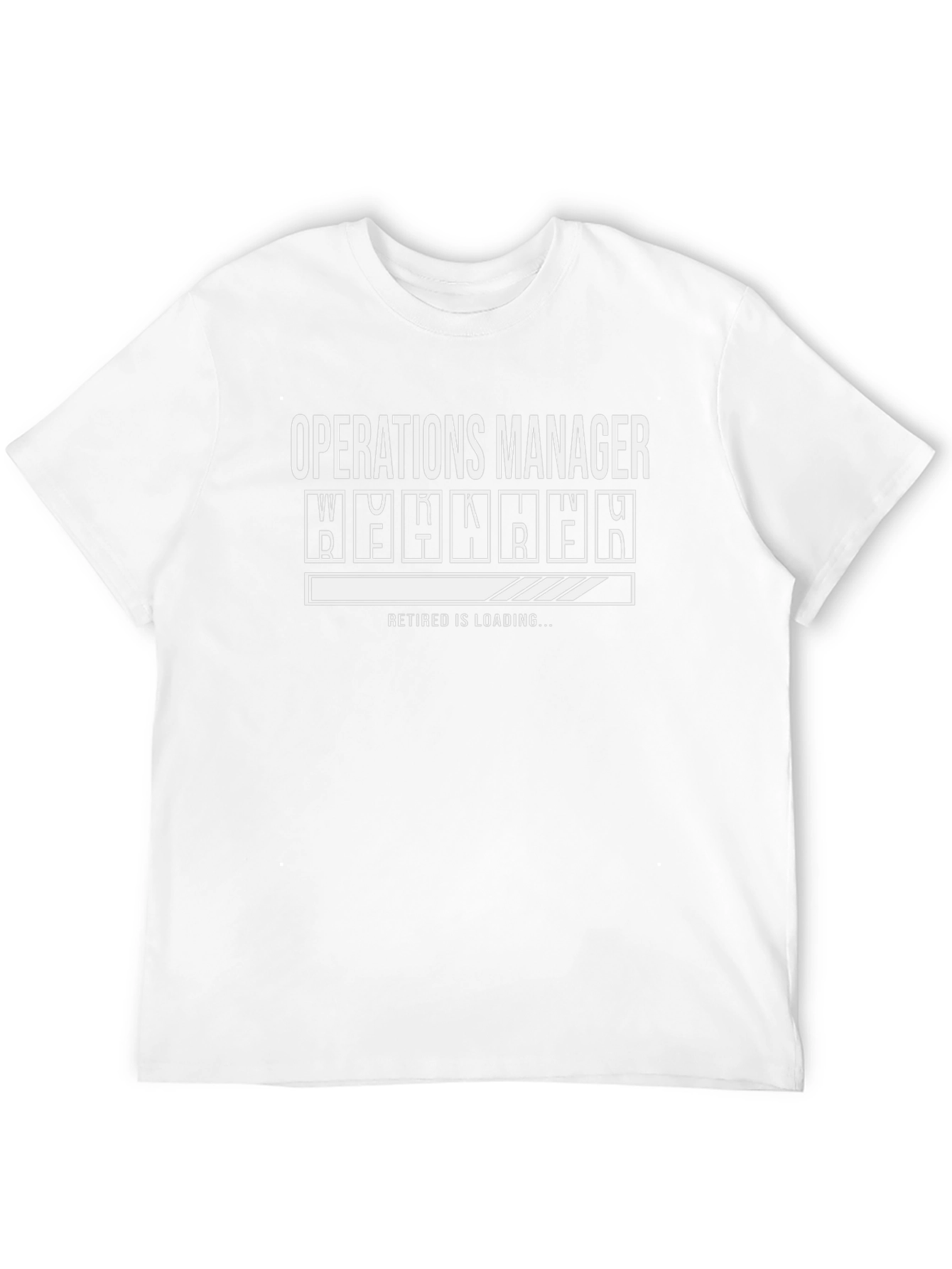 Operations Manager Retirement Loading Funny T-Shirt