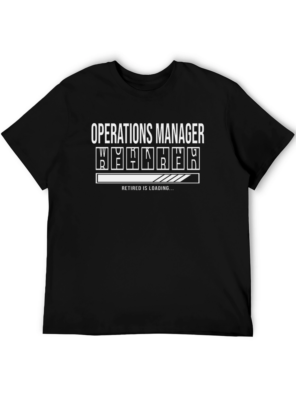 Operations Manager Retirement Loading Funny T-Shirt