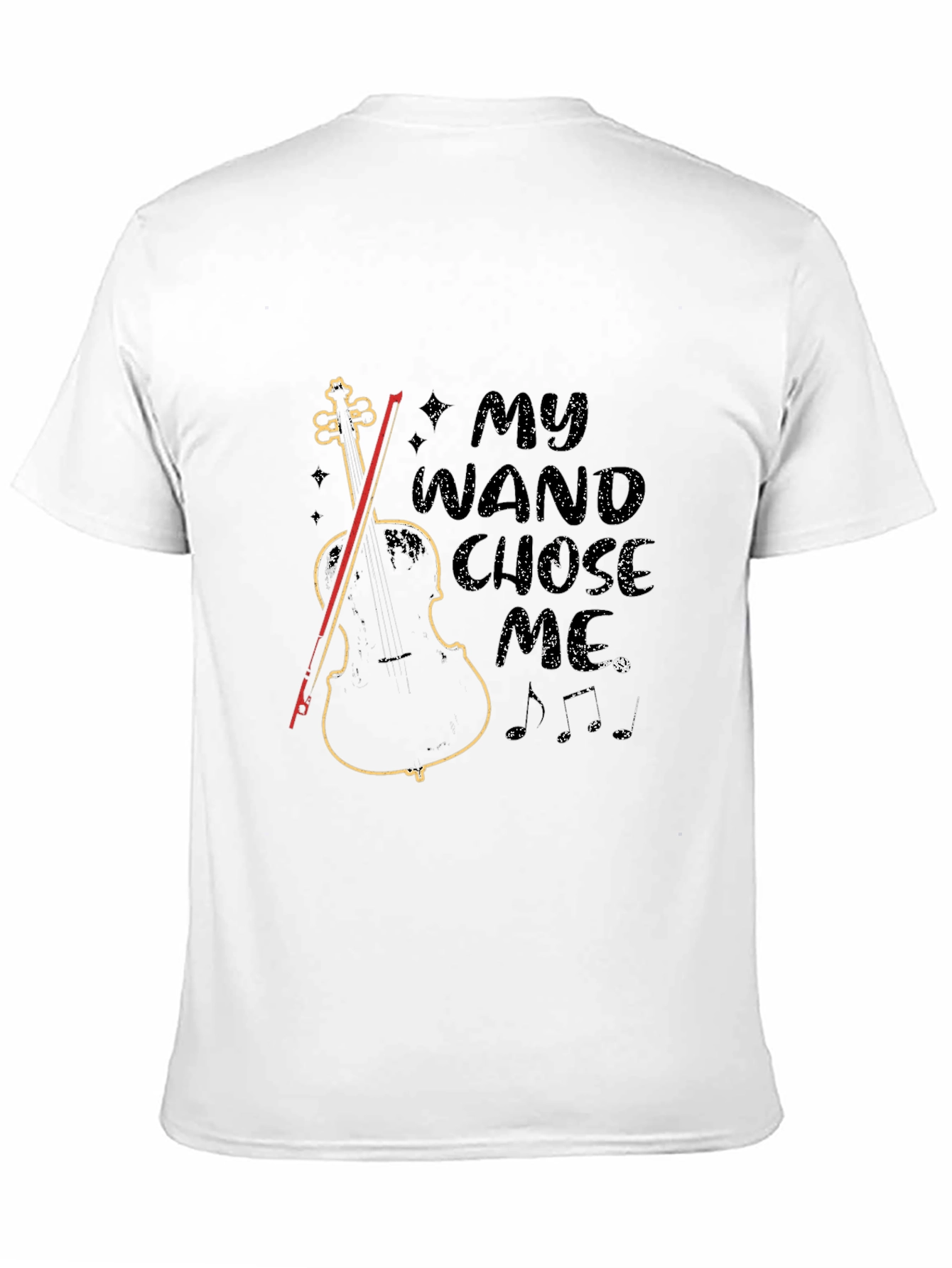 Violin T-Shirt: My Wand Chose Me