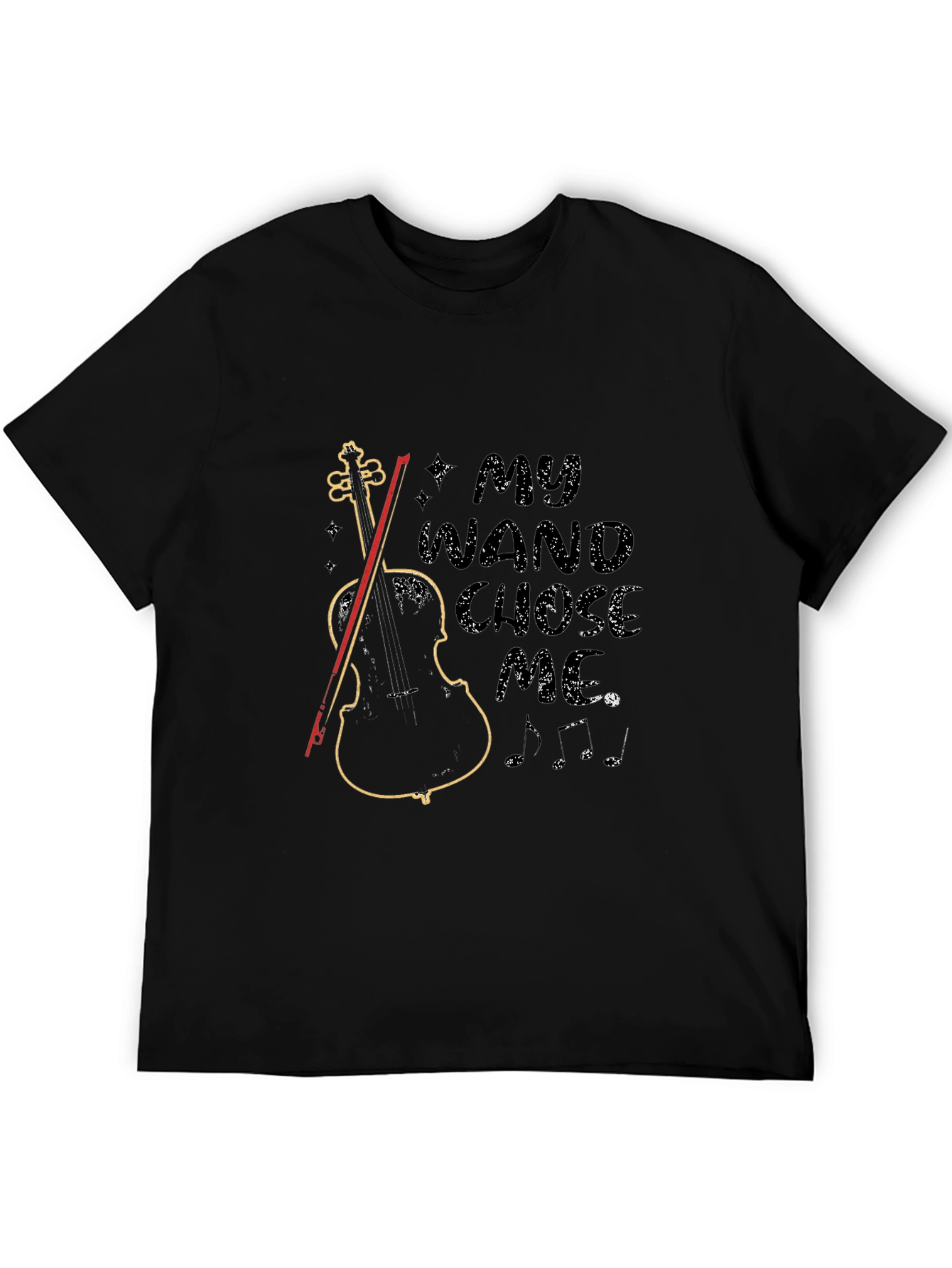 Violin T-Shirt: My Wand Chose Me