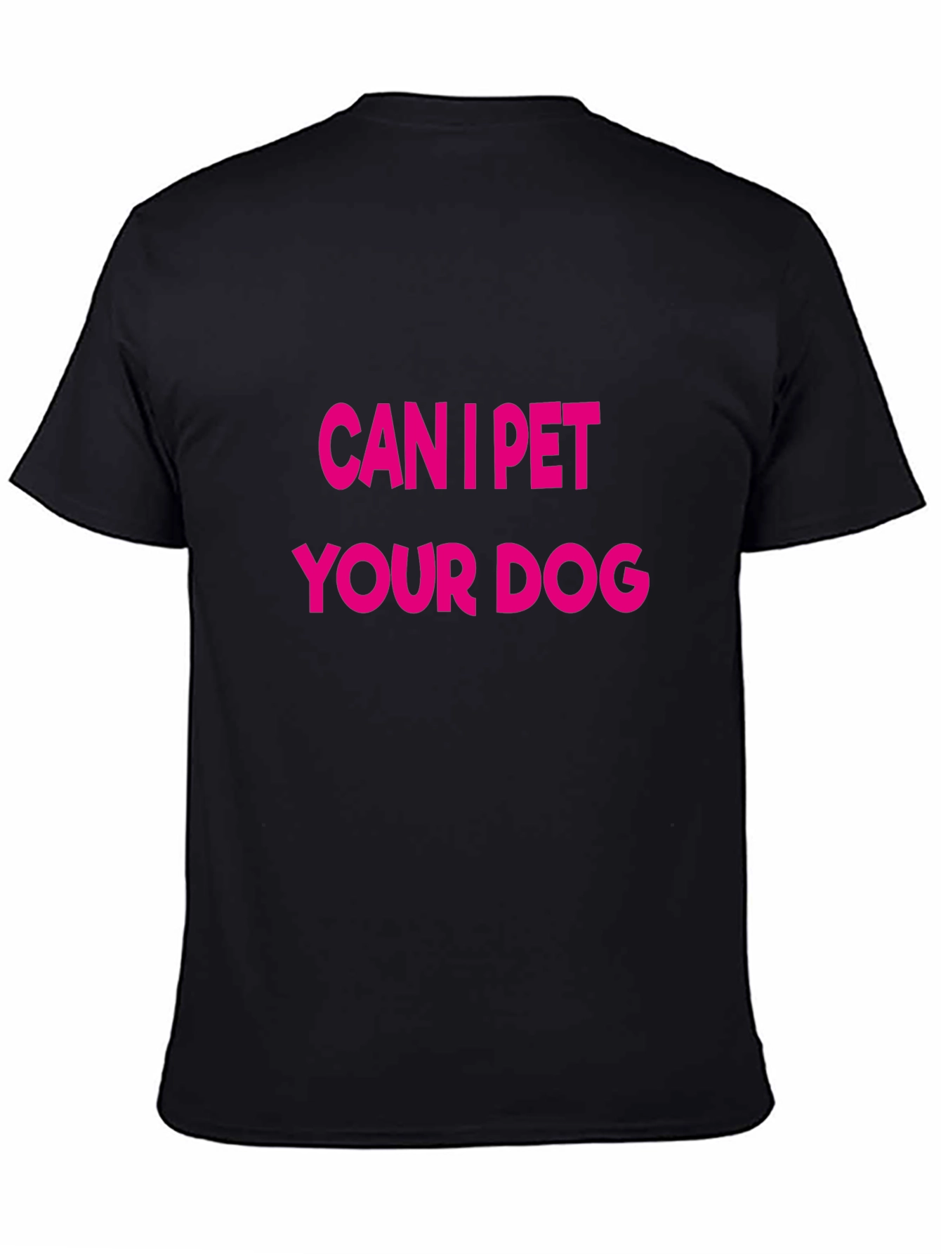 Can I Pet Your Dog Graphic Tee