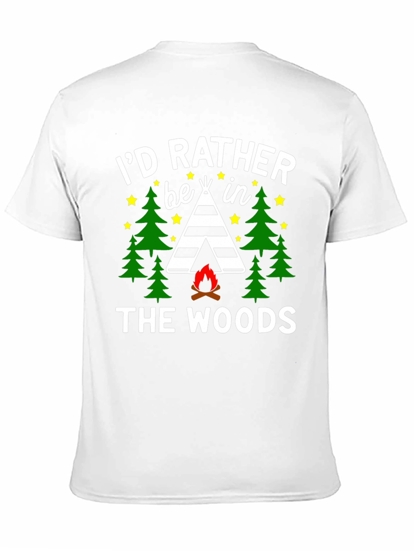 Id Rather Be In The Woods Camping T-Shirt