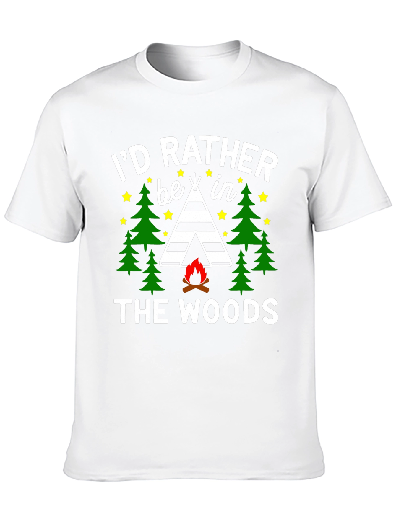 Id Rather Be In The Woods Camping T-Shirt
