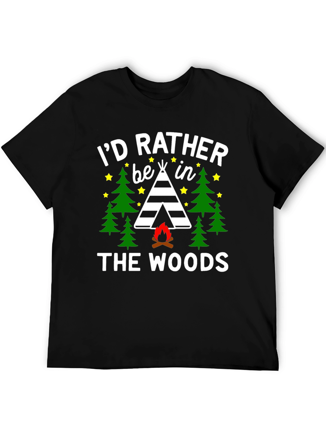 Id Rather Be In The Woods Camping T-Shirt