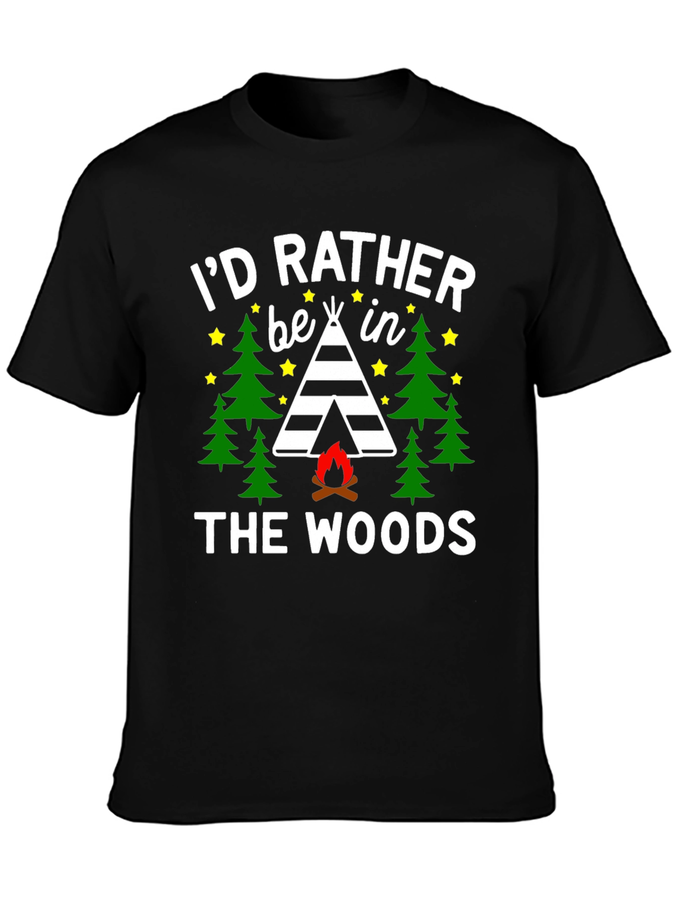 Id Rather Be In The Woods Camping T-Shirt