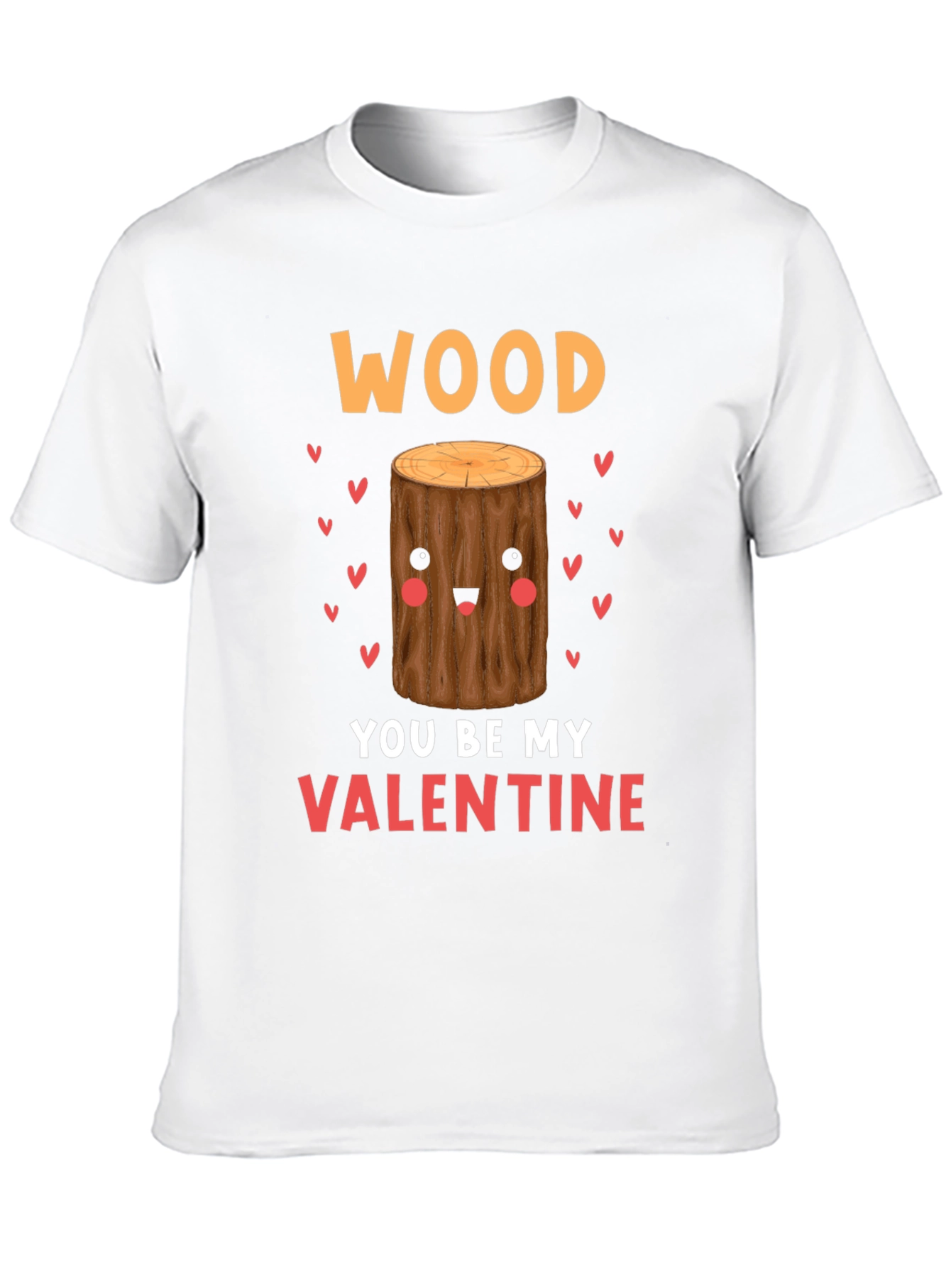Wood You Be My Valentine Tee