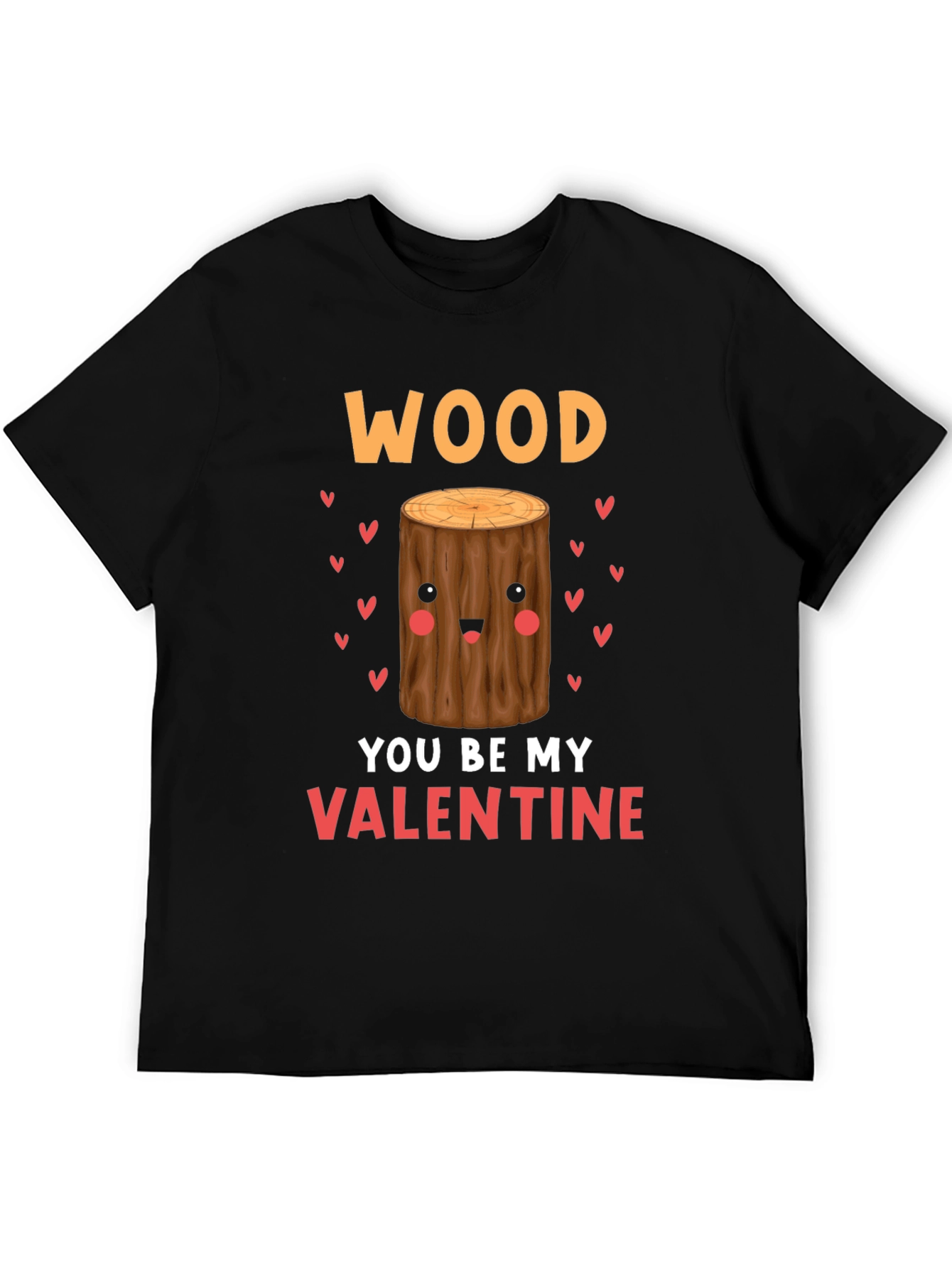 Wood You Be My Valentine Tee