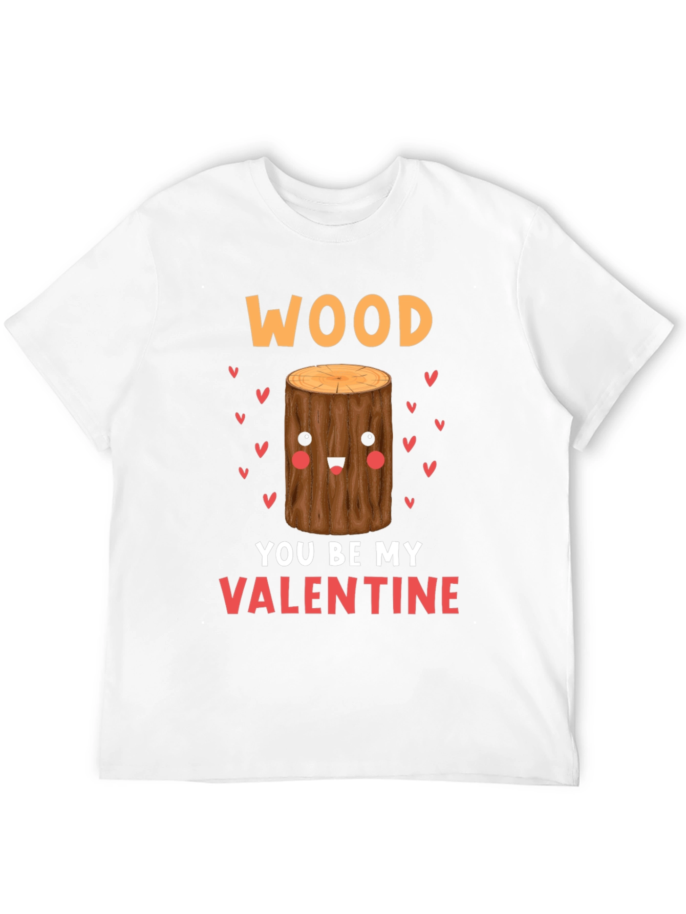 Wood You Be My Valentine Tee