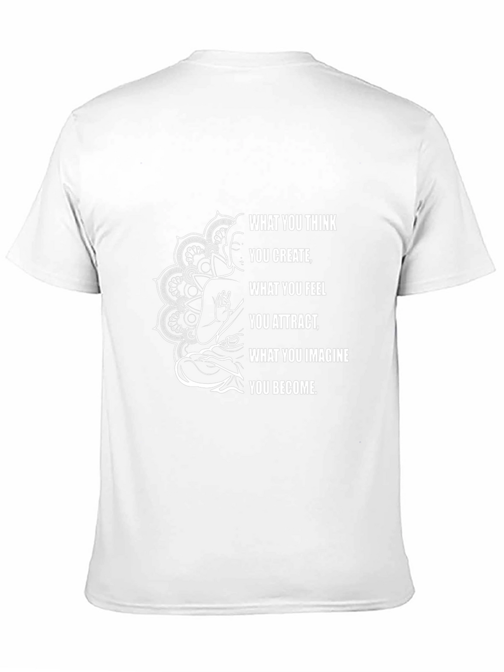 Buddha Mandala Inspirational Quote T-Shirt