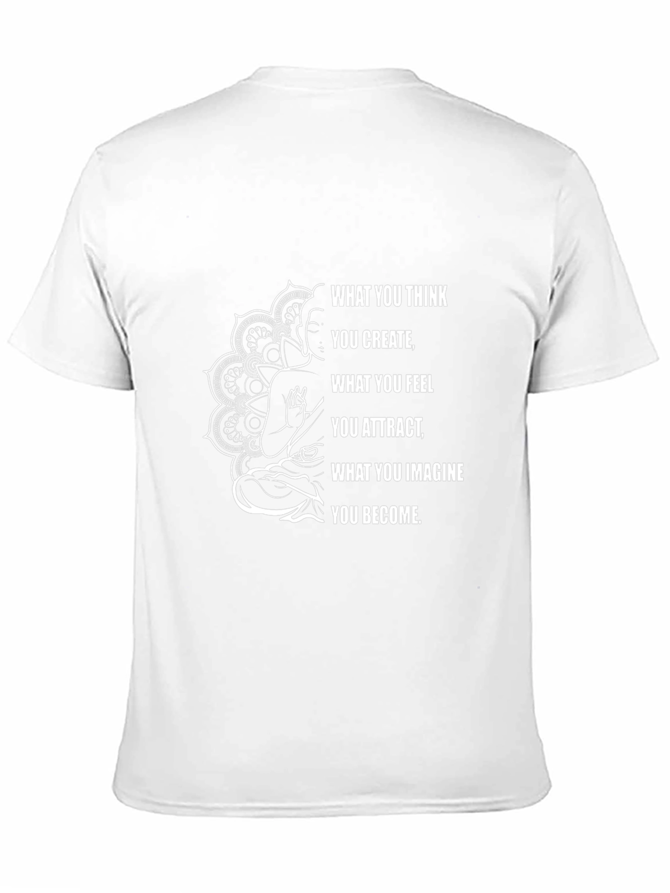 Buddha Mandala Inspirational Quote T-Shirt