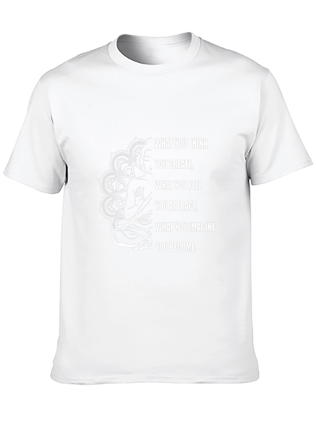 Buddha Mandala Inspirational Quote T-Shirt