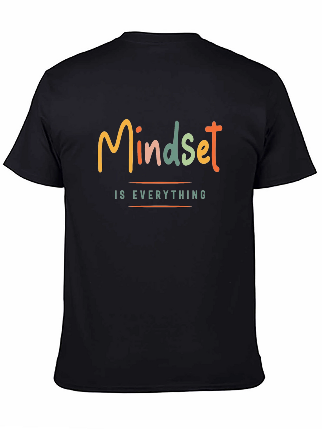 Mindset is Everything Black T-Shirt