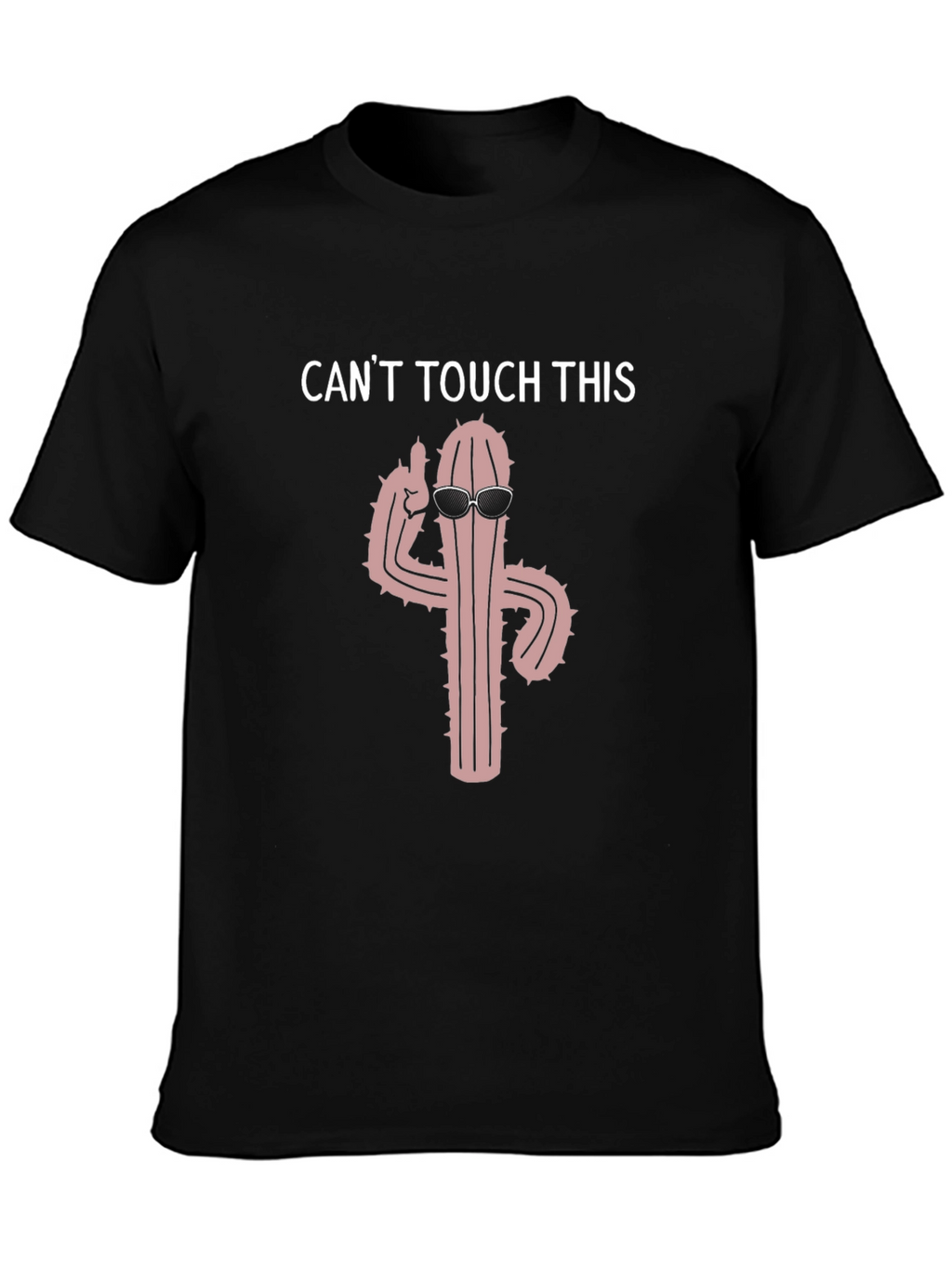 Cant Touch This Cactus Crew Neck Tee