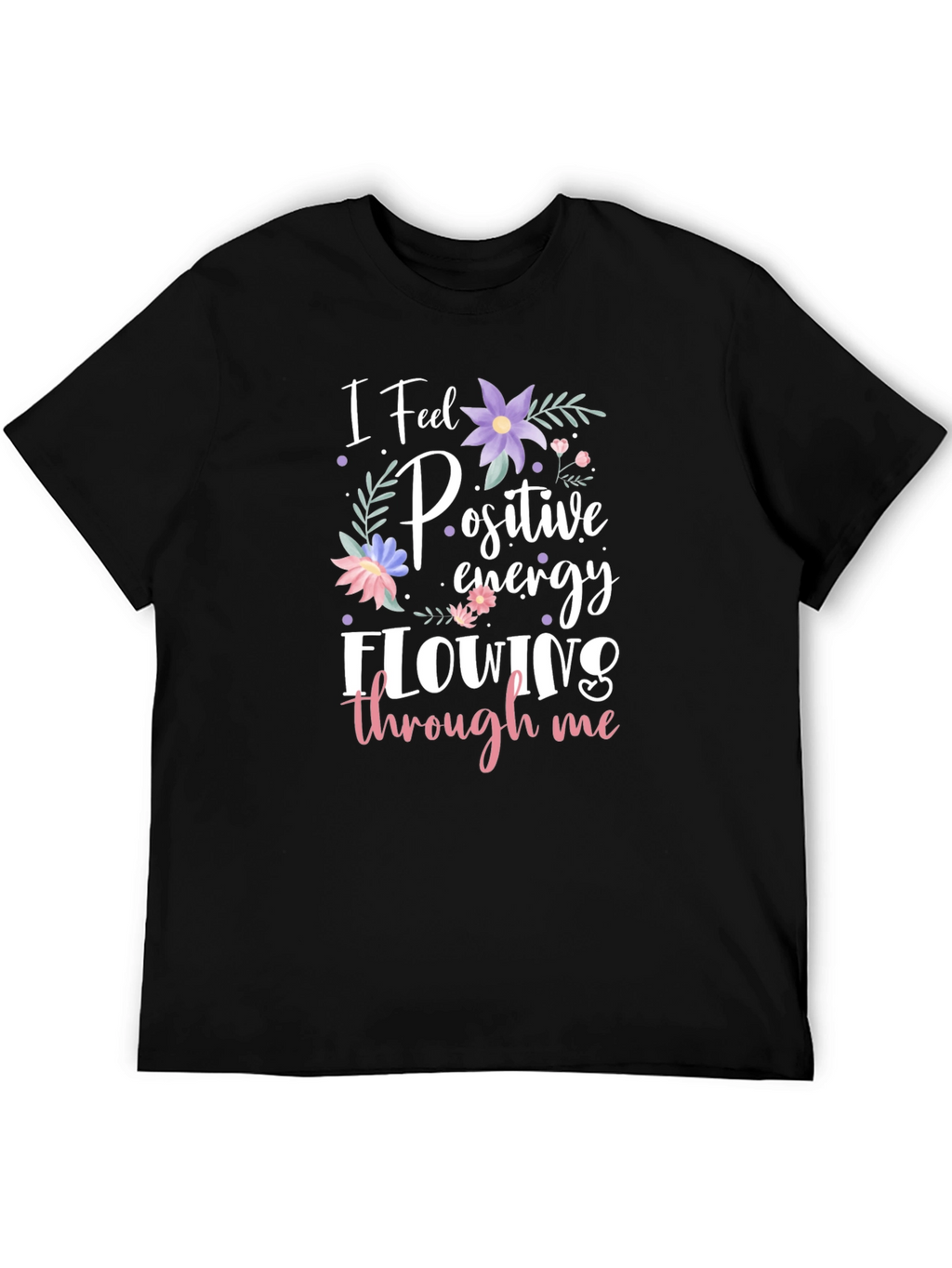 Positive Energy Flowing T-Shirt
