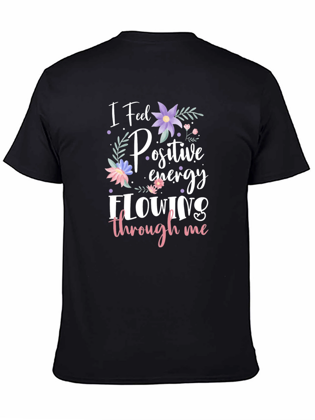 Positive Energy Flowing T-Shirt
