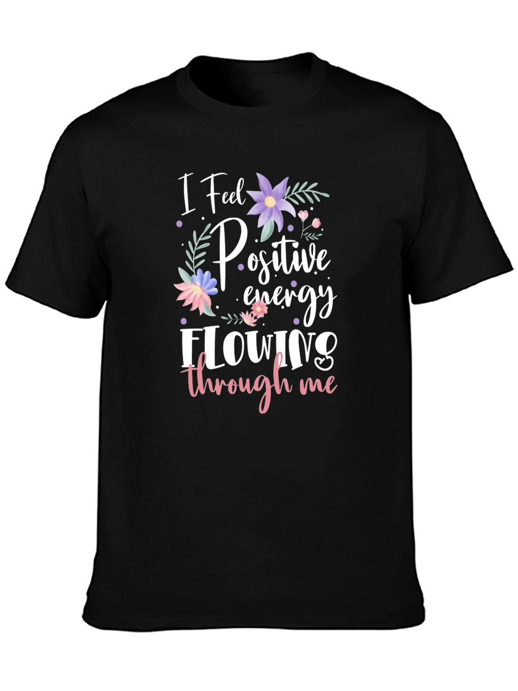 Positive Energy Flowing T-Shirt