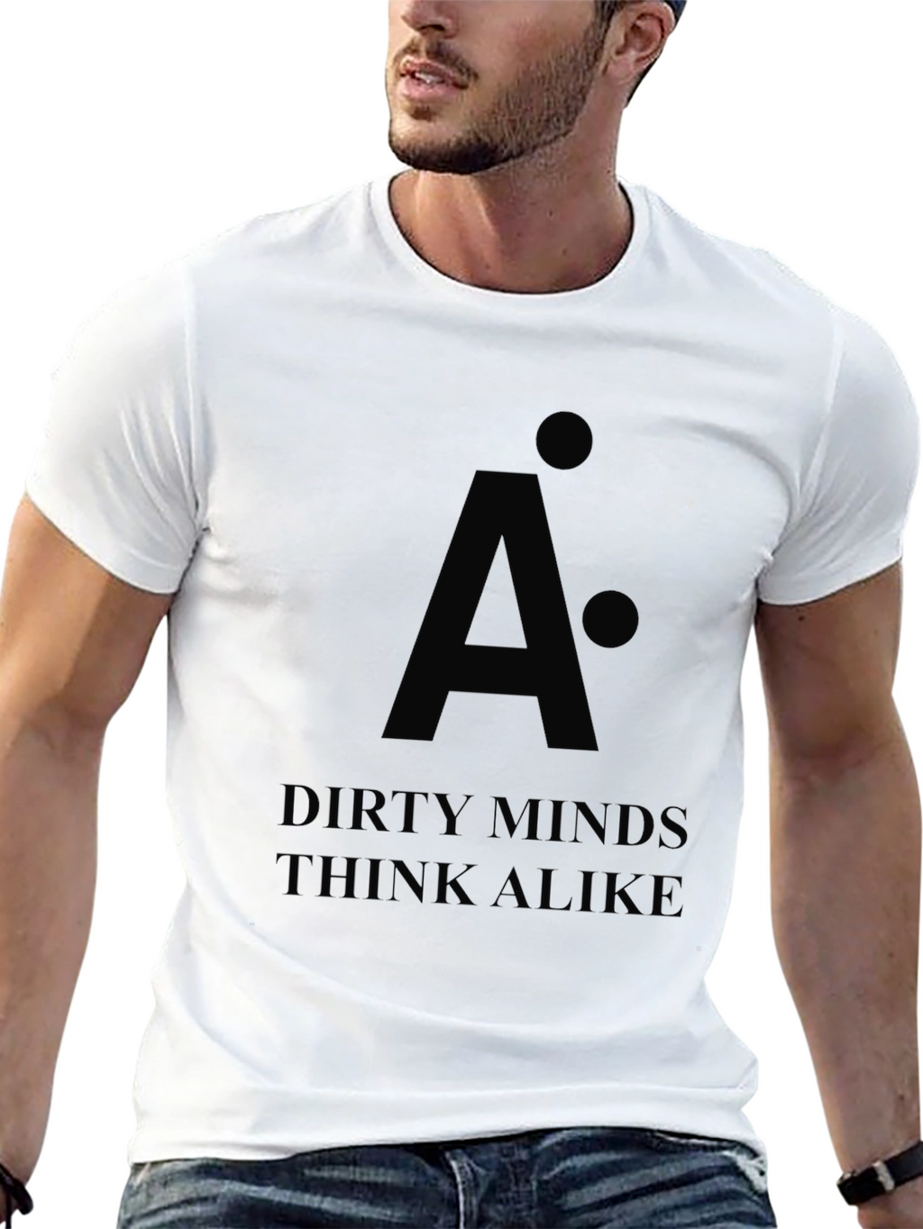Dirty Minds Think Alike - Graphic T-Shirt