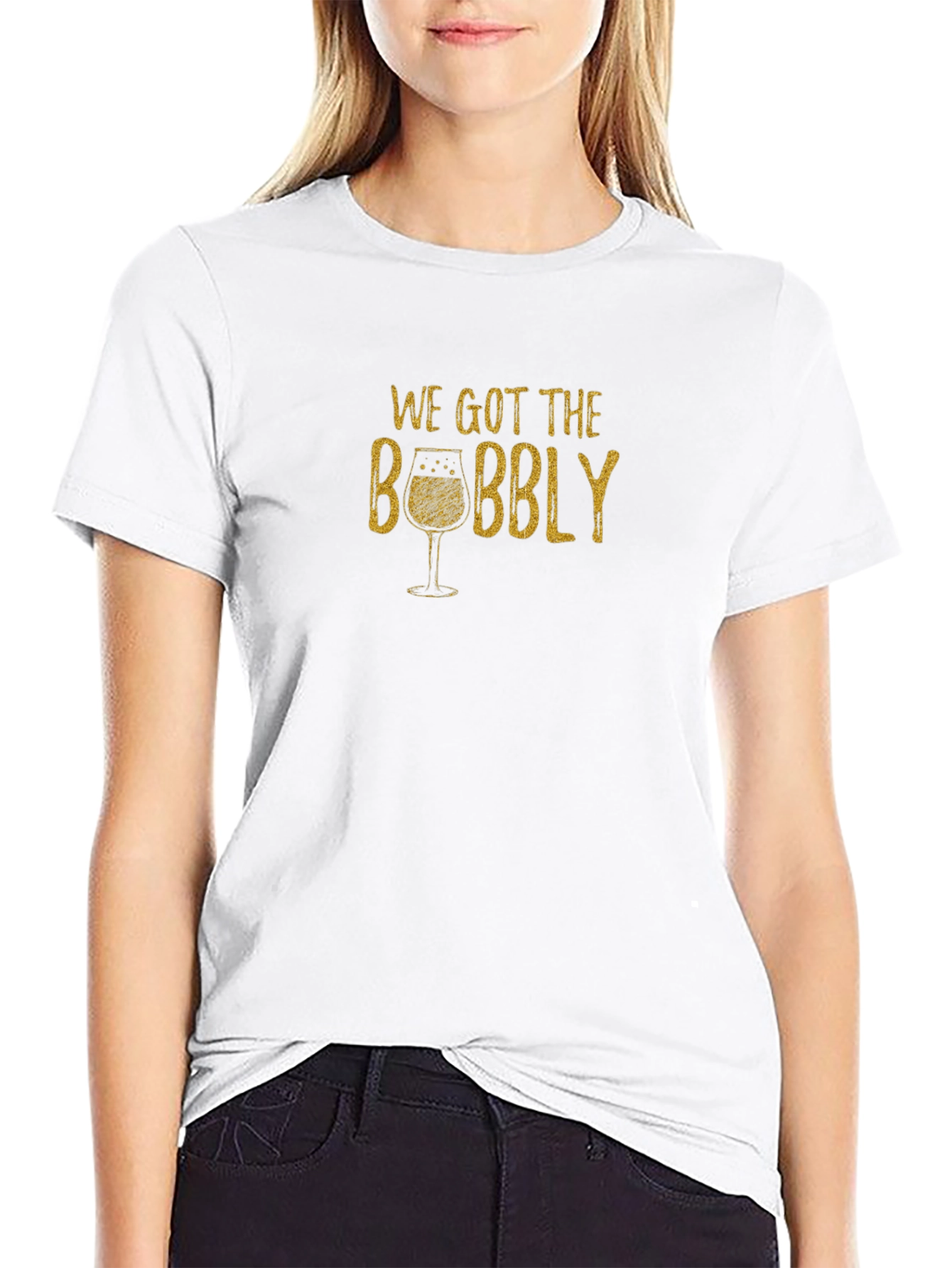 We Got the Bubbly T-Shirt - Black