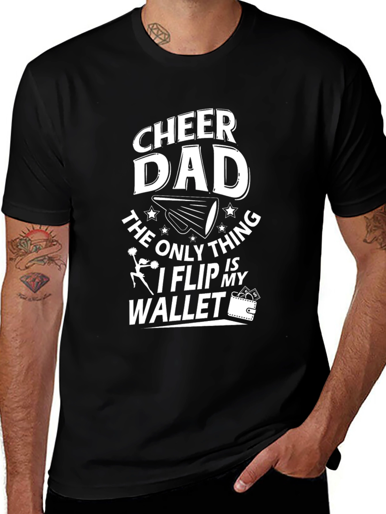 Cheer Dad T-Shirt - The Only Thing I Flip My Wallet