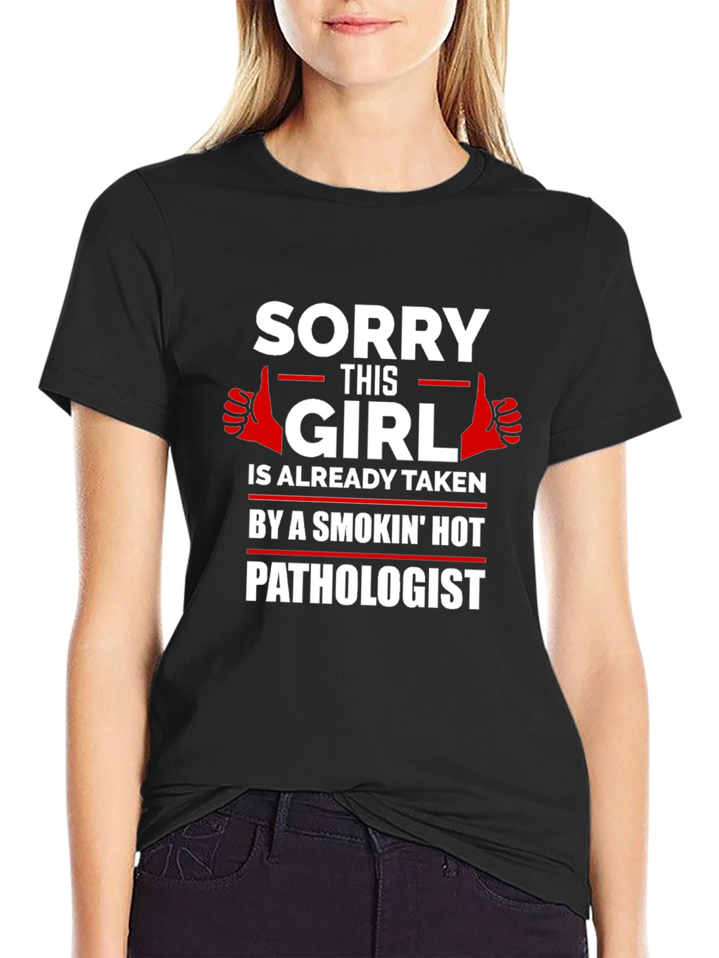 Funny Taken by Pathologist Graphic Tee