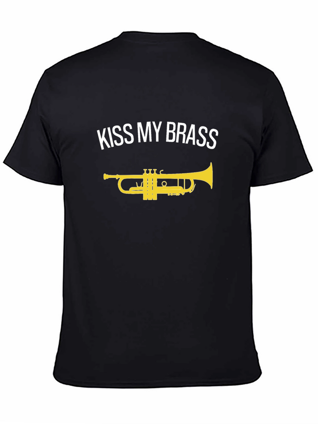 Kiss My Brass Trumpet Black T-Shirt