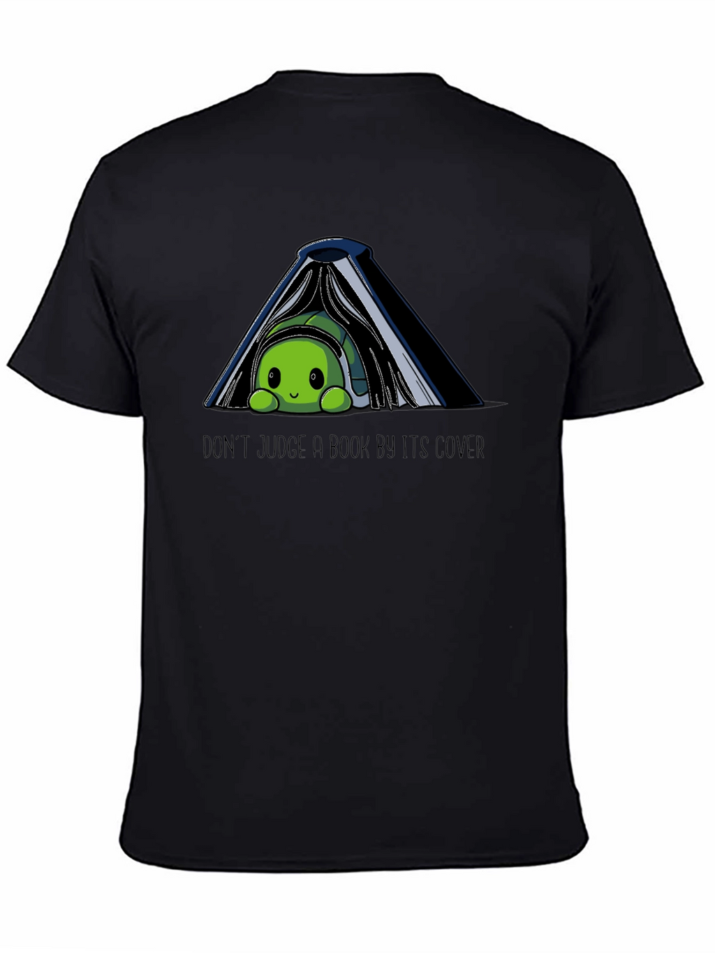 Dont Judge a Book By Its Cover Turtle T-Shirt