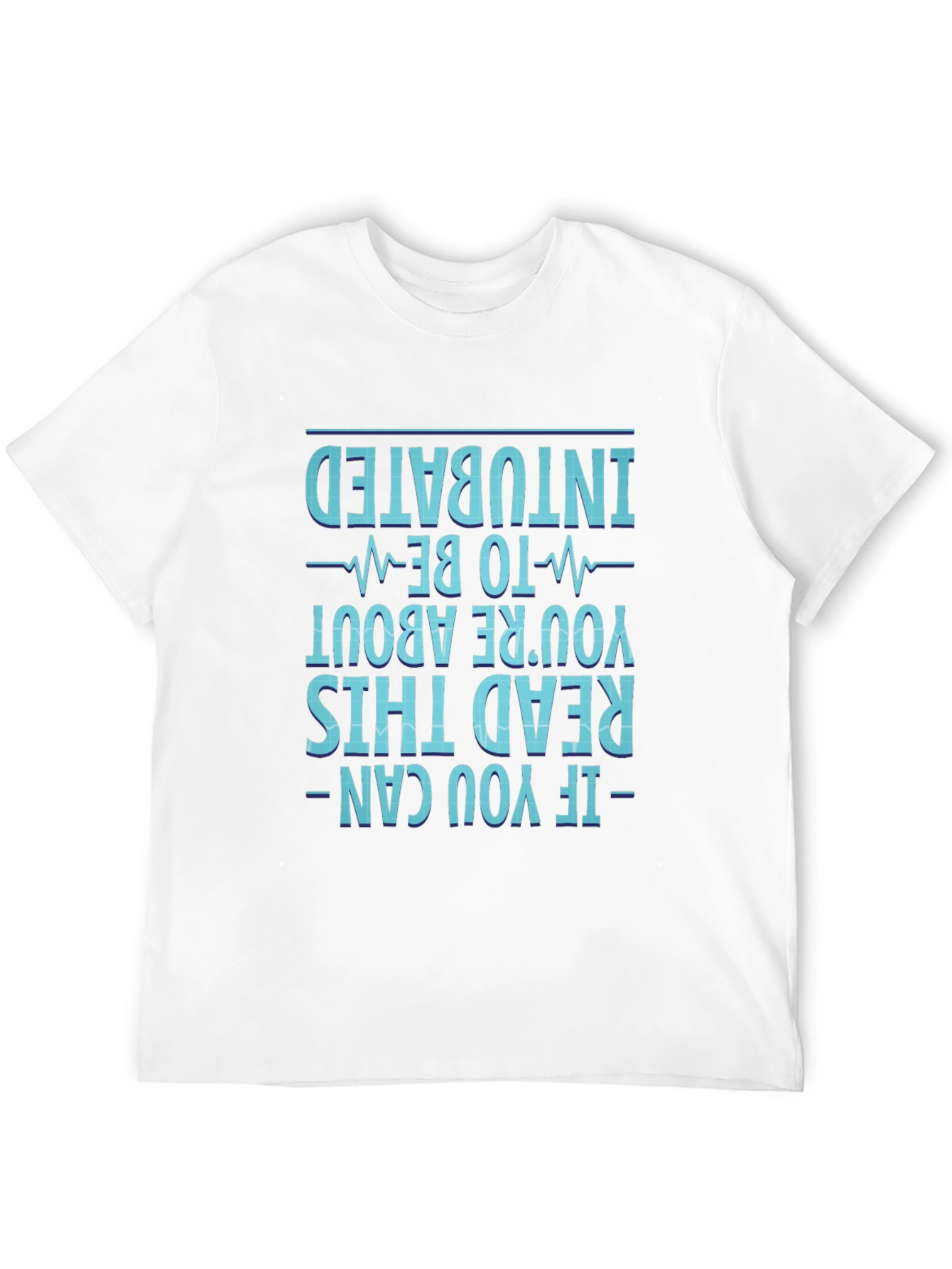 Intubated Funny Medical T-Shirt