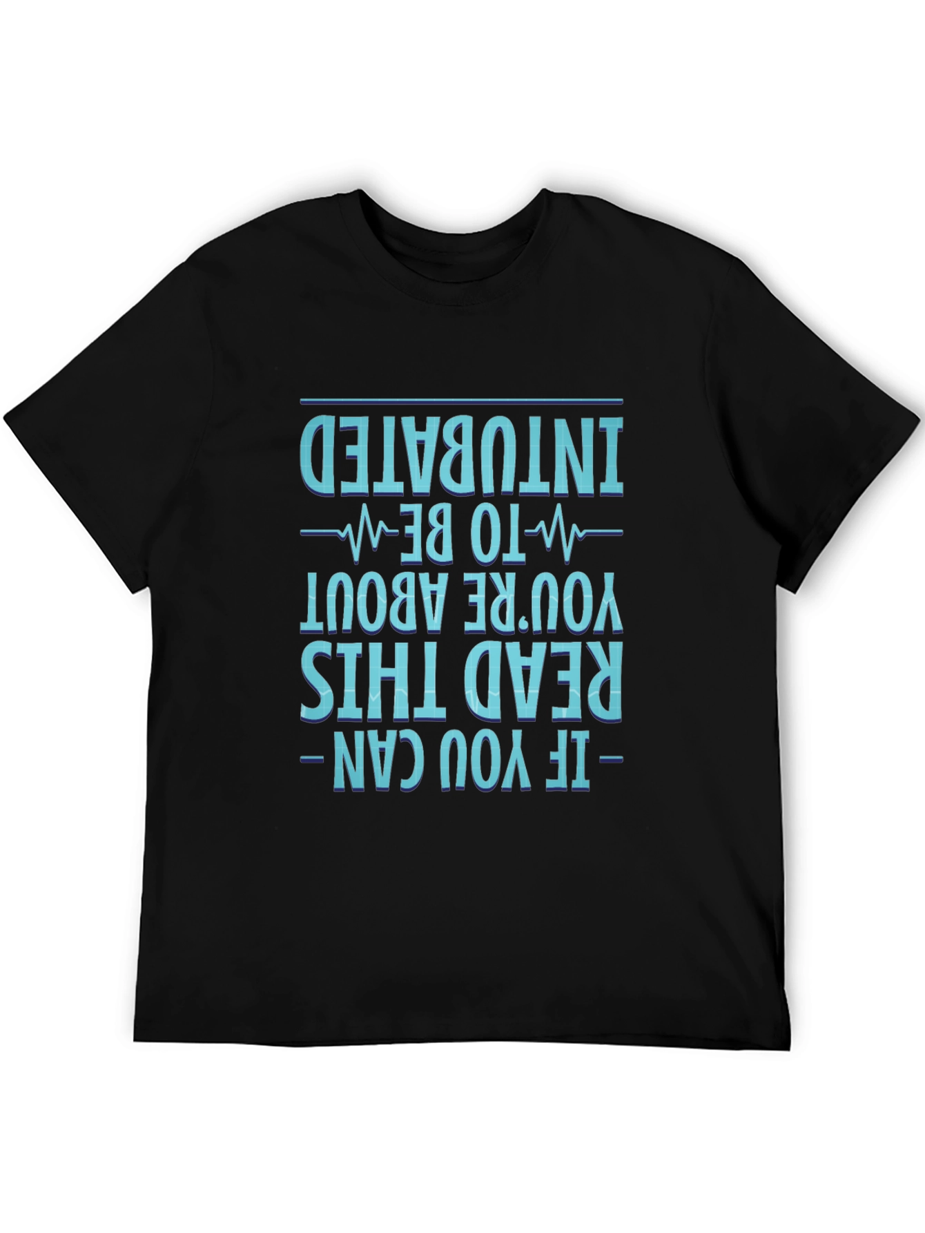 Intubated Funny Medical T-Shirt