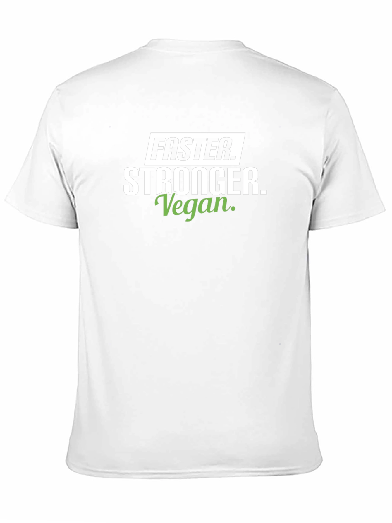 Faster Stronger Vegan T-Shirt