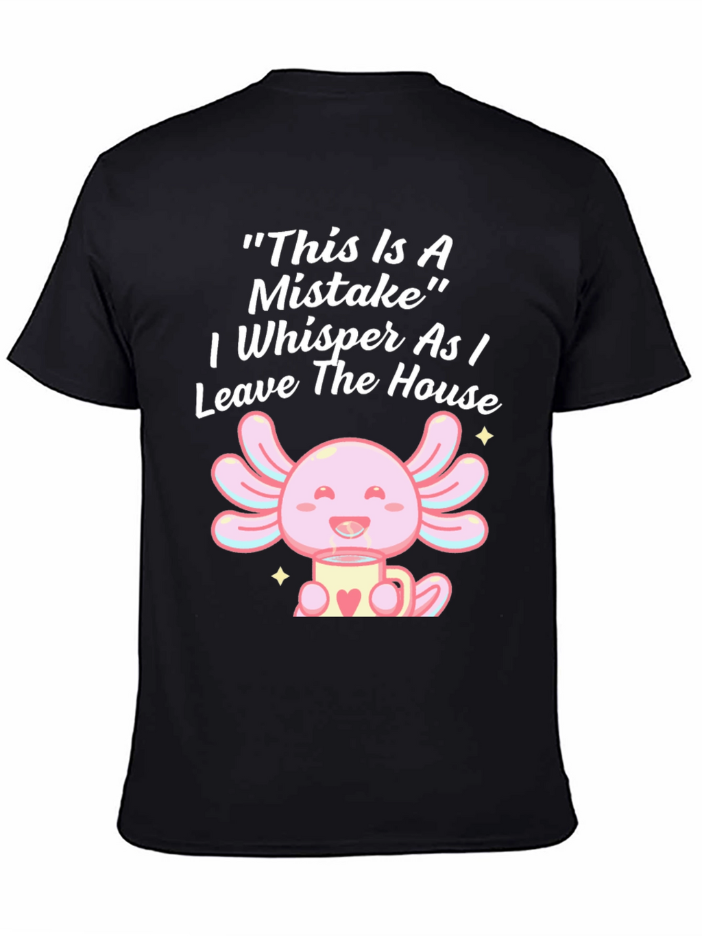Mistake Axolotl Graphic T-Shirt