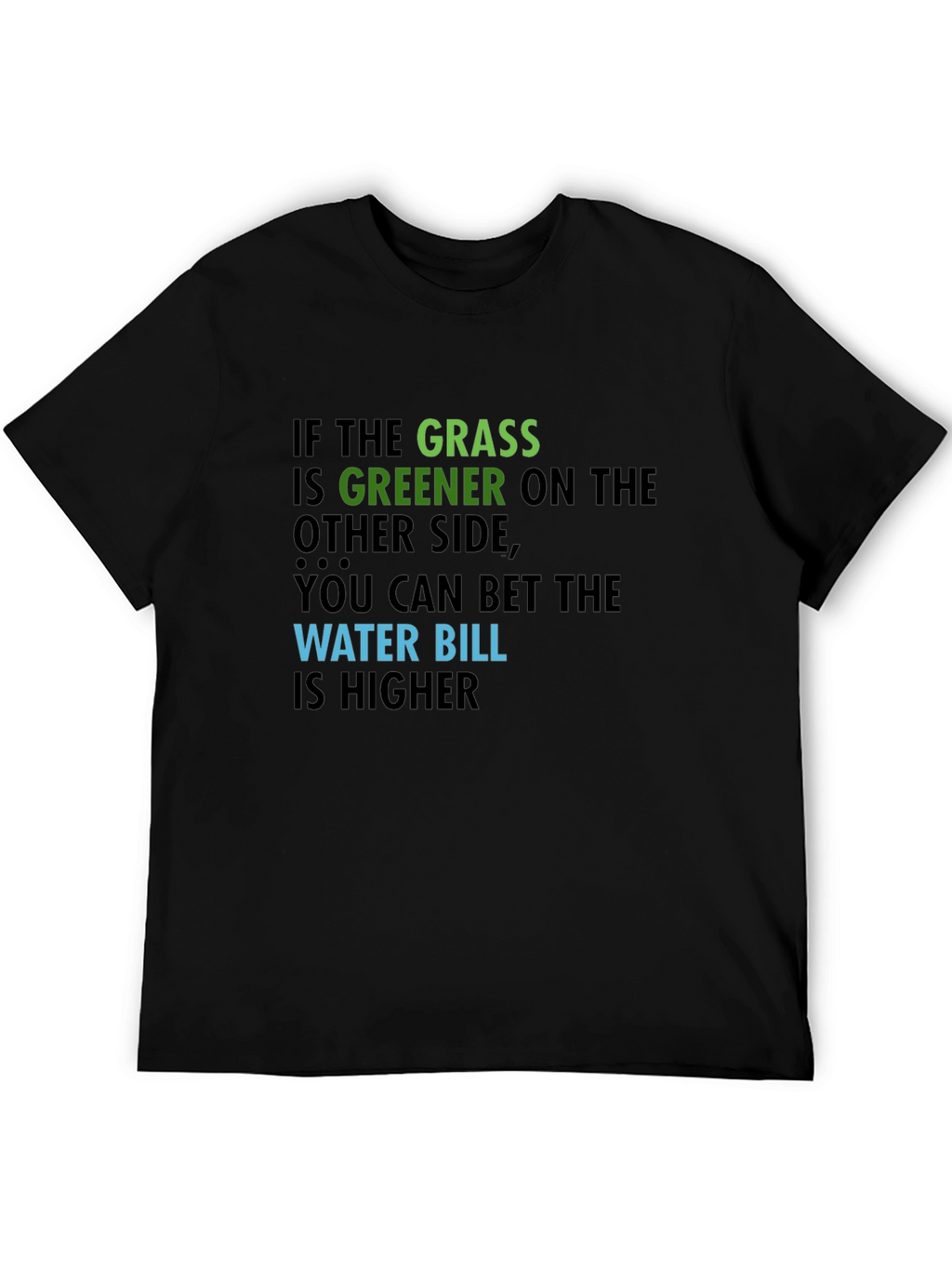 Funny Greener Grass Graphic Tee