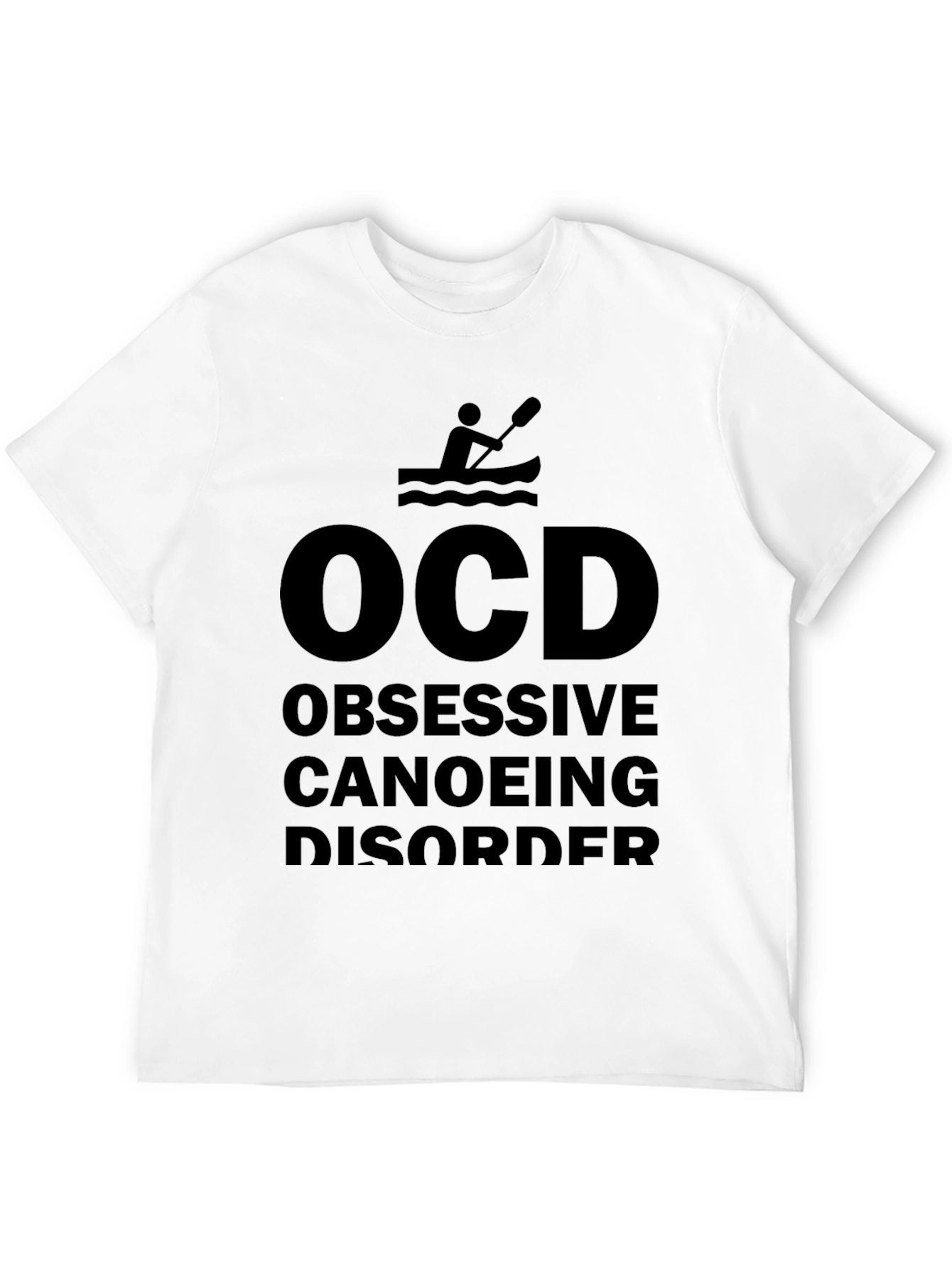 OCD Obsessive Canoeing Disorder T-Shirt