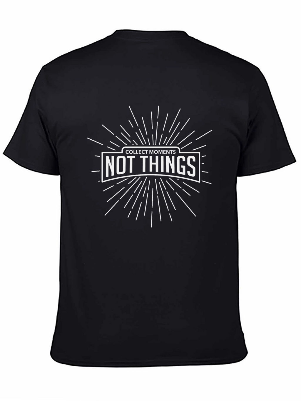 Collect Moments Not Things Graphic T-Shirt