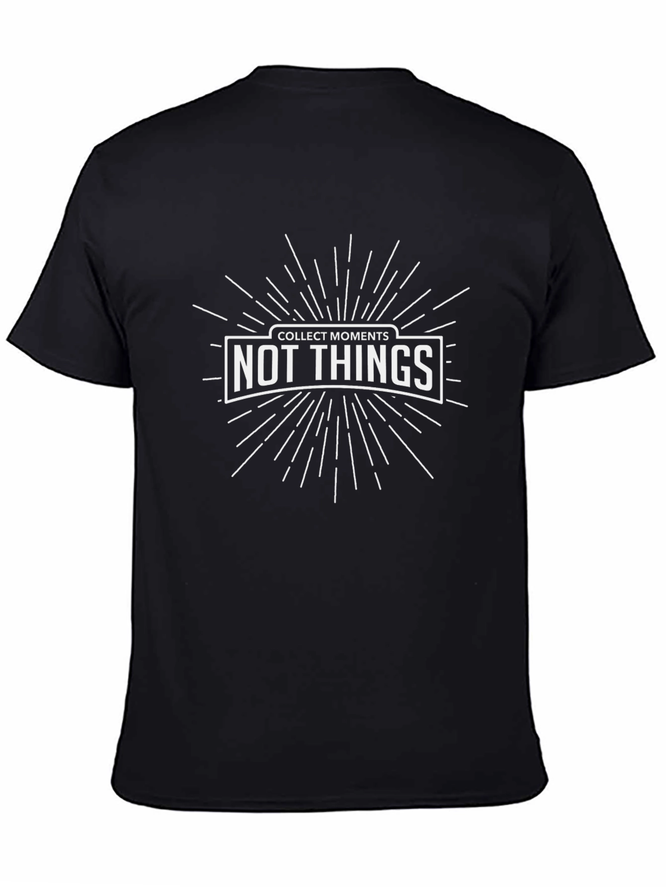 Collect Moments Not Things Graphic T-Shirt