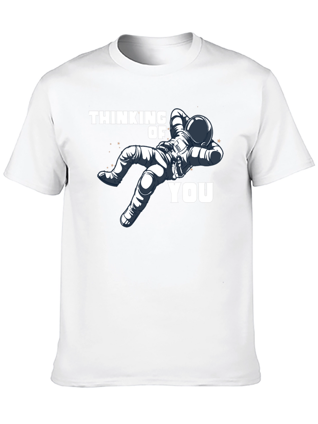 Thinking of You Astronaut T-Shirt