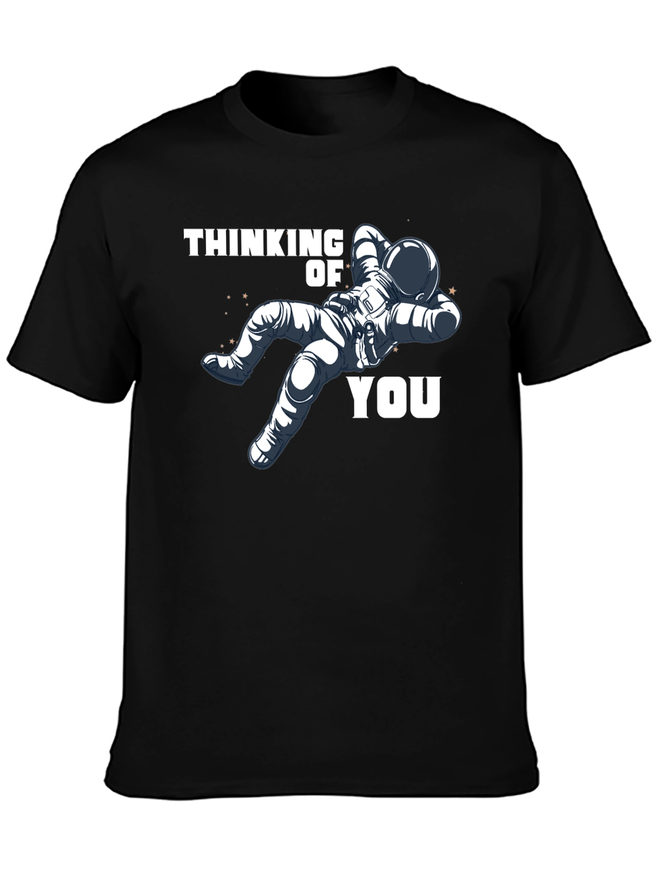 Thinking of You Astronaut T-Shirt