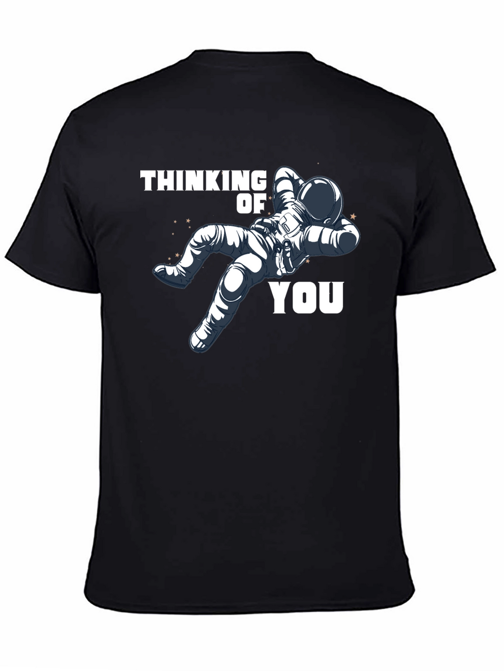 Thinking of You Astronaut T-Shirt